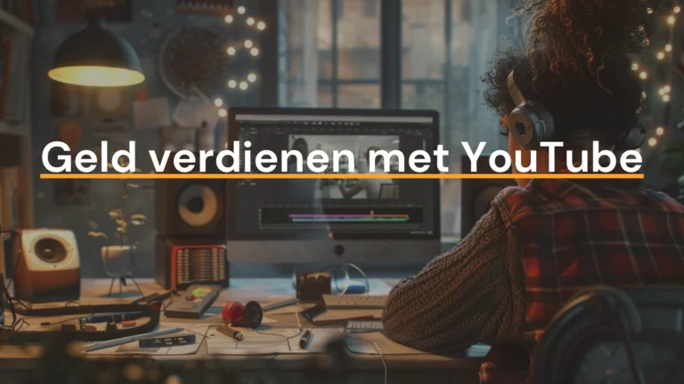 Geld verdienen met youtube