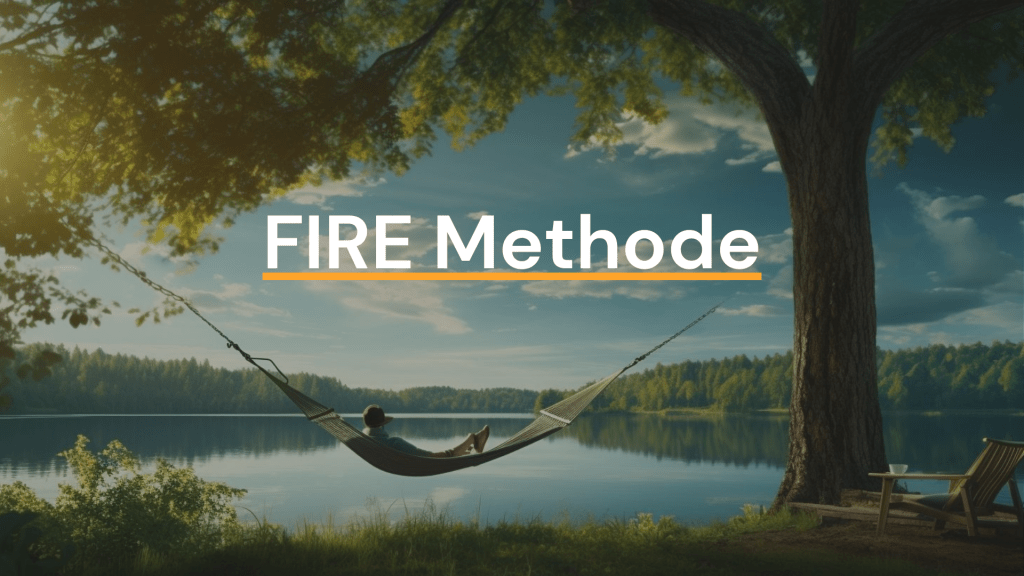 FIRE Methode